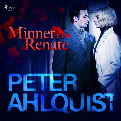 Minnet av Renate - Peter Ahlquist.