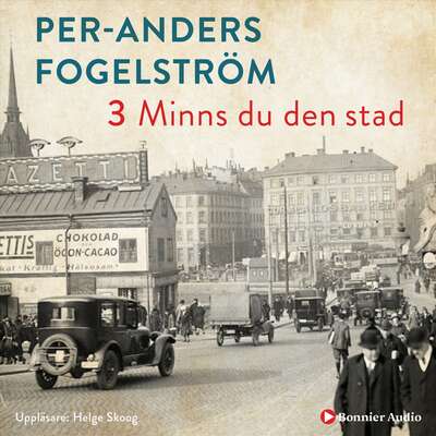 Minns du den stad - Per Anders Fogelström.