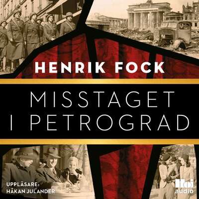 Misstaget i Petrograd - Henrik Fock.