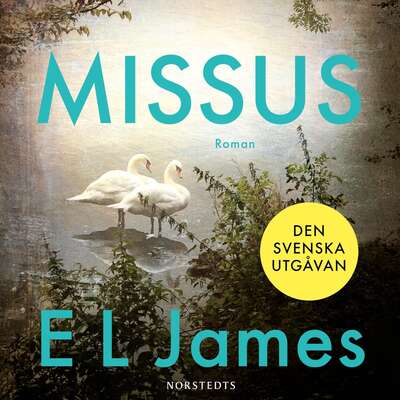 Missus - E L James.