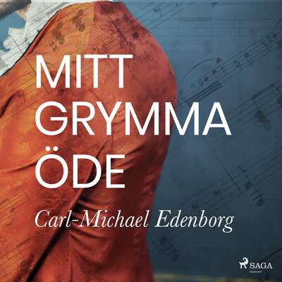 Mitt grymma öde - Carl-Michael Edenborg.