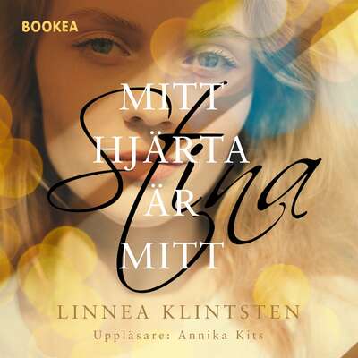 Mitt hjärta är mitt - Linnea Klintsten.