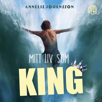 Mitt liv som KING - Annelis Johansson.