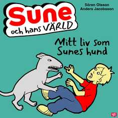 Mitt liv som Sunes hund