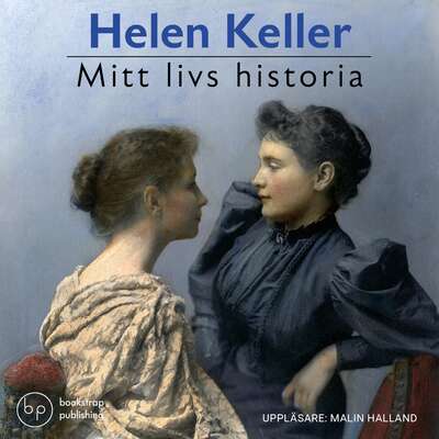 Mitt livs historia - Helen Keller.