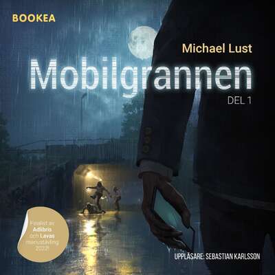 Mobilgrannen. Del 1 - Michael Lust.