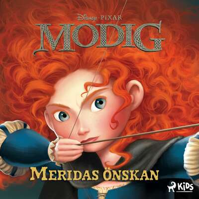 Modig - Meridas önskan - Disney.