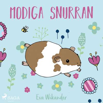 Modiga Snurran - Eva Wikander.