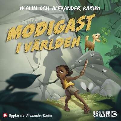 Modigast i världen - Alexander Karim och Malin Karim.