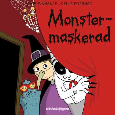 Monstermaskerad - Mats Wänblad.