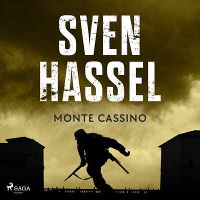 Monte Cassino - Sven Hassel.