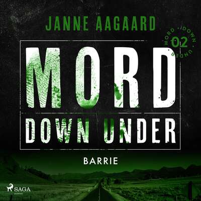 Mord Down Under – Barrie del 2 - Janne Aagaard.