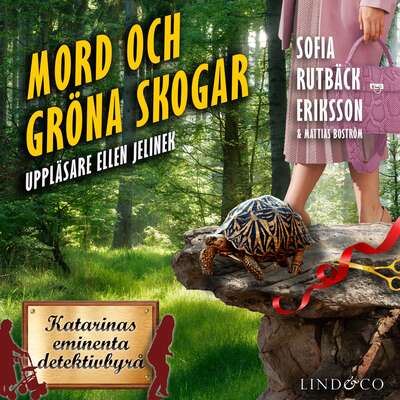 Mord och gröna skogar - Mattias Boström och Sofia Rutbäck Eriksson.