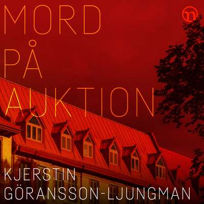 Mord på auktion - Kjerstin Göransson-Ljungman.