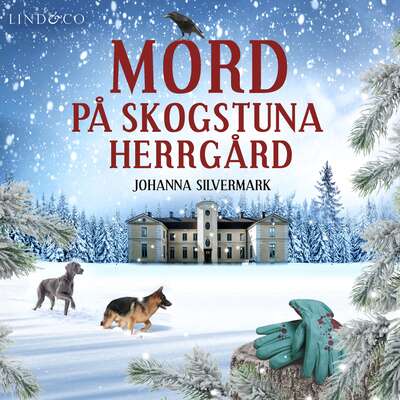 Mord på Skogstuna herrgård - Johanna Silvermark.