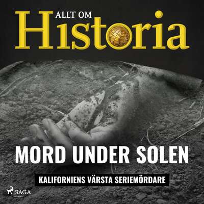 Mord under solen - Kaliforniens värsta seriemördare