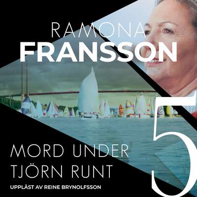 Mord under Tjörn Runt - Ramona Fransson.