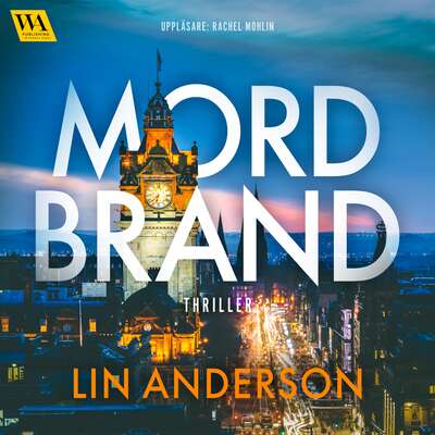 Mordbrand - Lin Anderson.