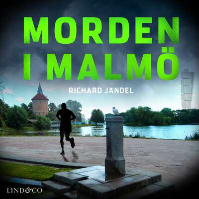 Morden i Malmö - Richard Jändel.