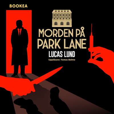 Morden på Park Lane - Lucas Lund.