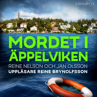 Mordet i Äppelviken - Jan Olsson och Reine Nelson.