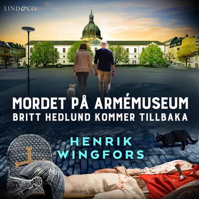 Mordet på Armémuseum: Britt Hedlund kommer tillbaka