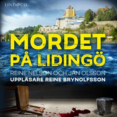 Mordet på Lidingö - Jan Olsson och Reine Nelson.