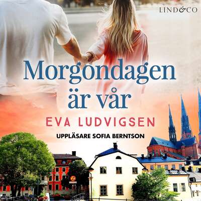 Morgondagen är vår - Eva Ludvigsen.