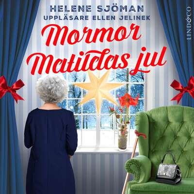 Mormor Matildas jul - Helene Sjöman.