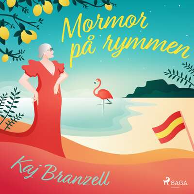 Mormor på rymmen - Kaj Branzell.