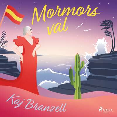 Mormors val - Kaj Branzell.