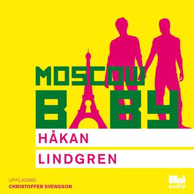 Moscow Baby - Håkan Lindgren.