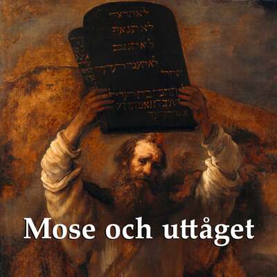 Mose och uttåget - Svenska Folkbibeln.