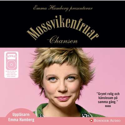 Mossvikenfruar - Chansen - Emma Hamberg.