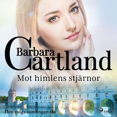 Mot himlens stjärnor - Barbara Cartland.