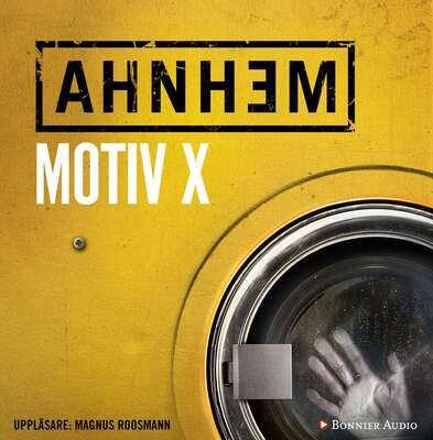 Motiv X - Stefan Ahnhem.