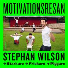 Motivationsresan: starkare, friskare, piggare