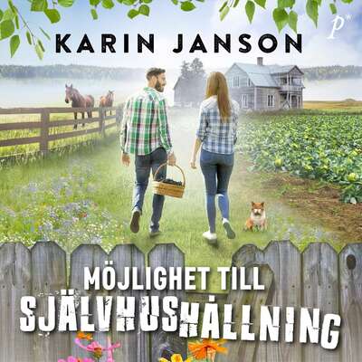 Möjlighet till självhushållning - Karin Janson.