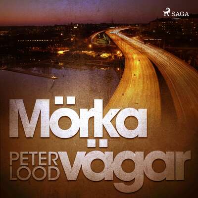 Mörka vägar - Peter Lood.