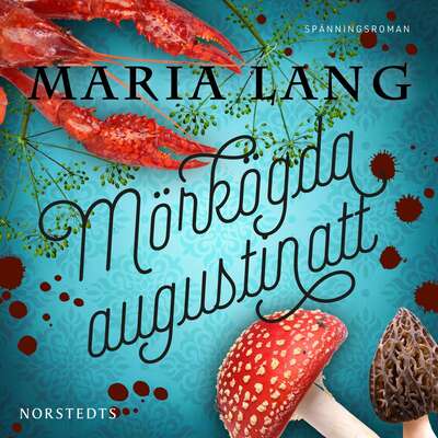 Mörkögda augustinatt - Maria Lang.