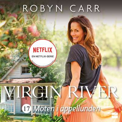 Möten i äppellunden - Robyn Carr.