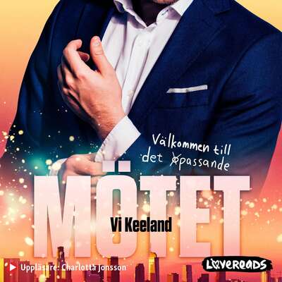 Mötet - Vi Keeland.