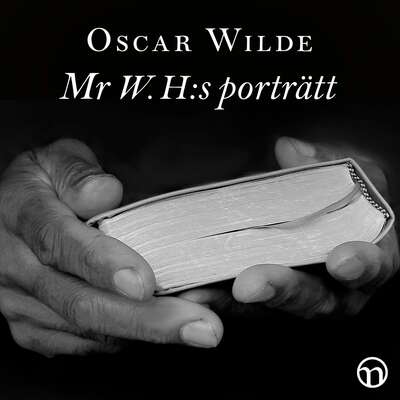 Mr W. H:s porträtt - Oscar Wilde.