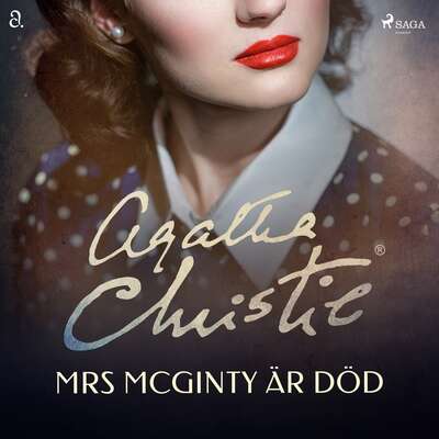 Mrs McGinty är död - Agatha Christie.