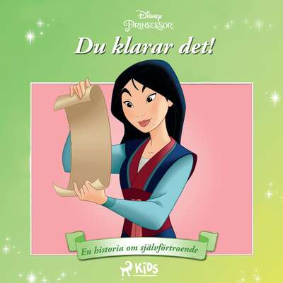 Mulan - Du klarar det! - En historia om självförtroende