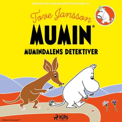 Mumindalens detektiver - Tove Jansson.