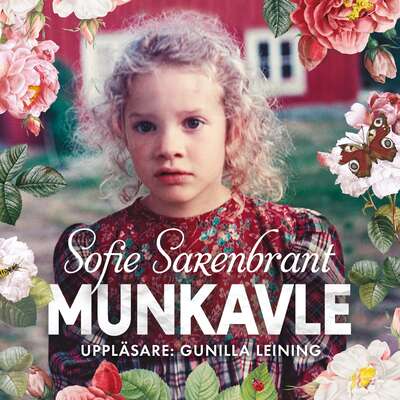 Munkavle - Sofie Sarenbrant.