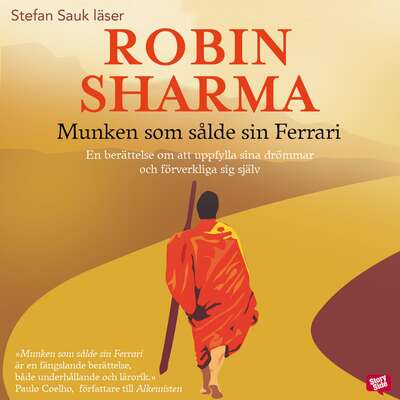 Munken som sålde sin Ferrari - Robin Sharma.