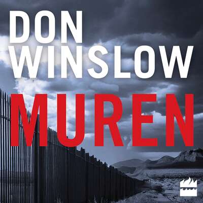 Muren - Don Winslow.