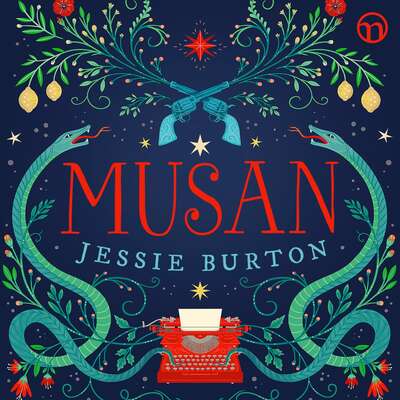 Musan - Jessie Burton.